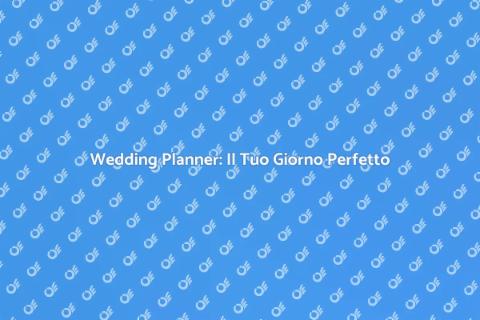 Servizio Completo Wedding Planner