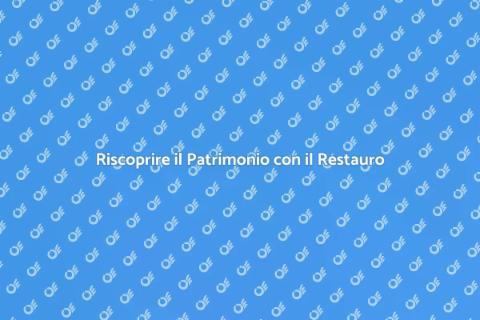 Restauro Conservativo: Valorizza il Patrimonio