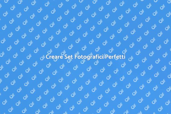I Segreti dei Set Fotografici