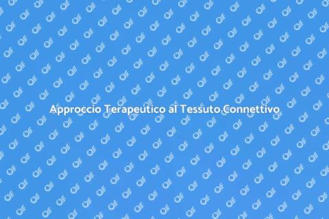 Terapia Mirata al Tessuto Connettivo