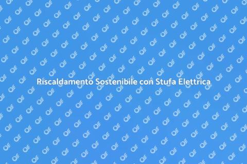 Stufa Elettrica a Basso Consumo