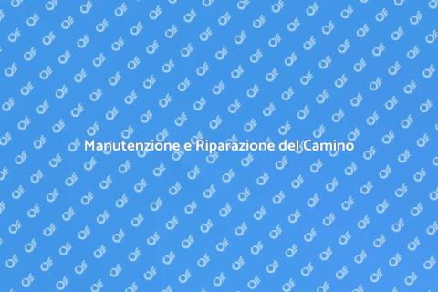 Riparare il Camino: Guida Pratica