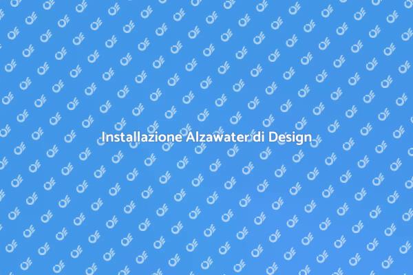 Guida all'Alzawater Meccanico di Design