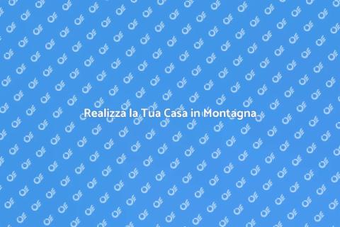 Costruzione in Zona Montana