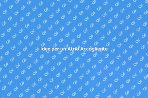 Progettare un Atrio Accogliente