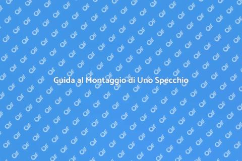 Montare Uno Specchio in Casa