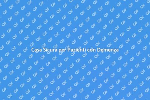 Adattare Casa per Paziente con Demenza