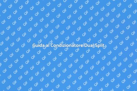 Condizionatore Dual Split per Ambienti