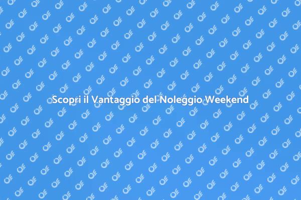 Noleggio Auto: Libertà nel Weekend