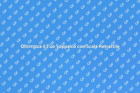 Scala Retrattile per Soppalchi