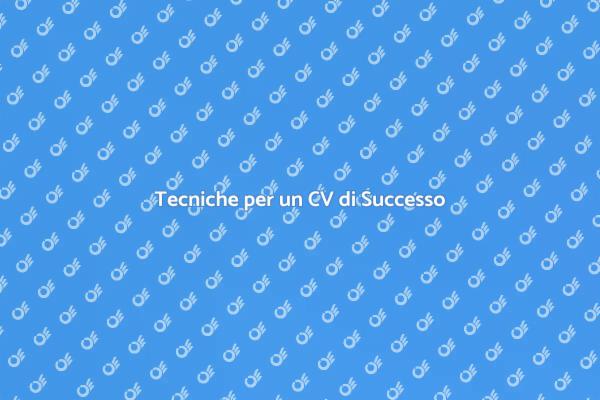 L'Arte di Creare un Curriculum Efficace