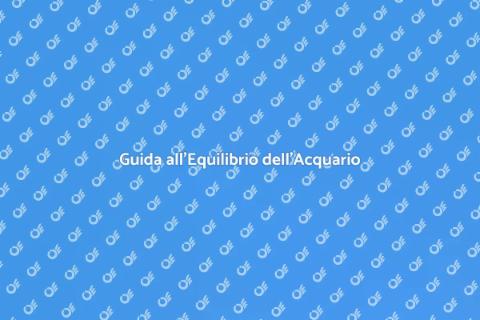 Equilibrio Chimico dell'Acquario