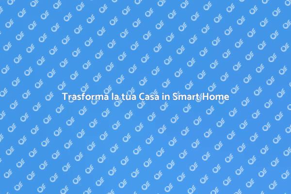Futuro della Casa: Diventa Intelligente