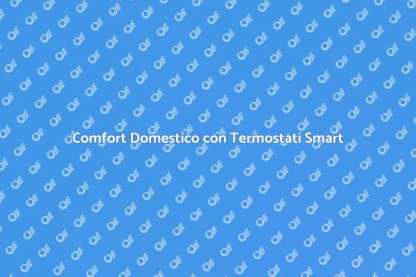 Rendi la tua Casa più Efficiente