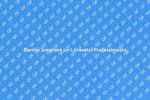 Vantaggi di Assumere un Lavavetri