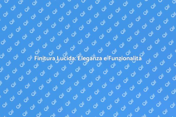 Eleganza con l'Intonacatura Lucida