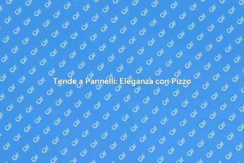 Tenda a Pannelli con Pizzo Elegante