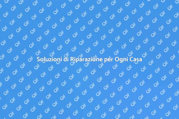 Riparazioni Efficaci per la Tua Casa