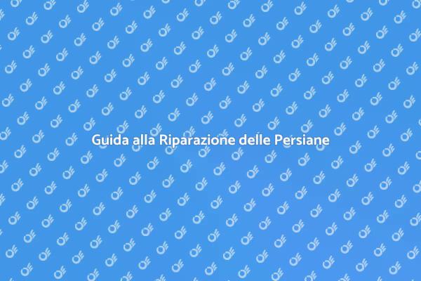 Come Riparare una Persiana Rotta