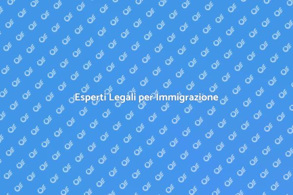 Navigare le Questioni di Immigrazione