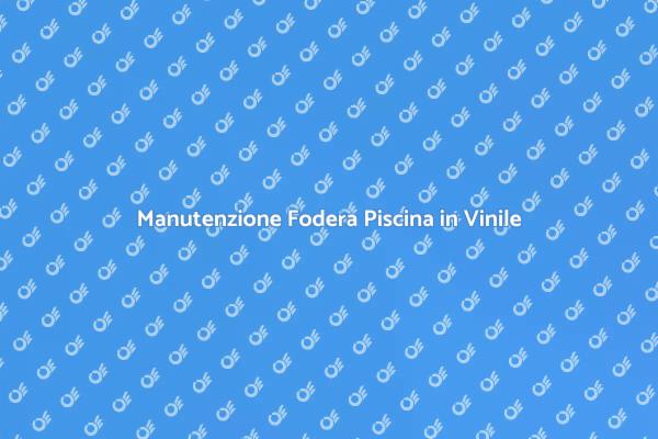 Come Sostituire Fodera Piscina