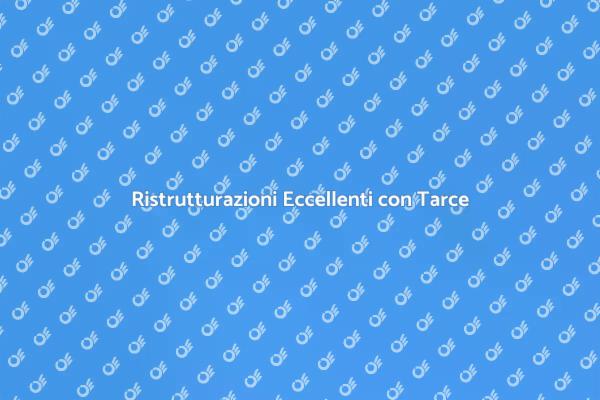 Ristruttura con Esecuzione di Tarce