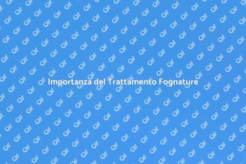 Trattamento Fognature per Casa Sicura