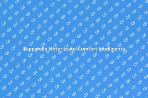 Motorizzare Tapparelle per Comfort