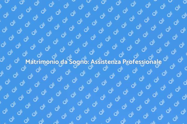 Organizzazione Matrimonio senza Stress