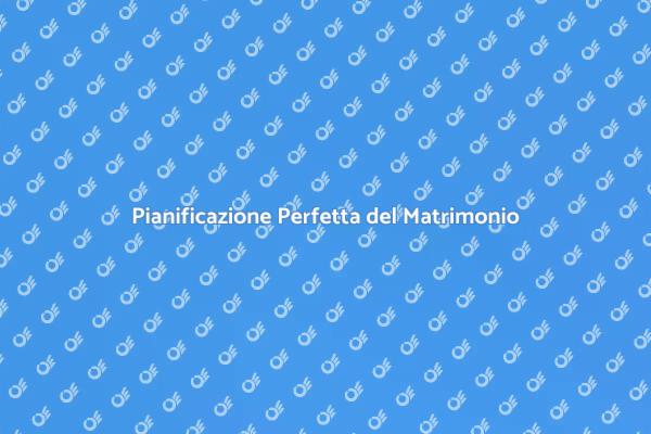 Organizza il Tuo Matrimonio Ideale