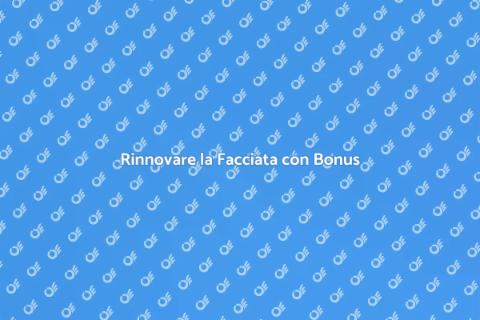 Ristrutturare la Facciata con Bonus