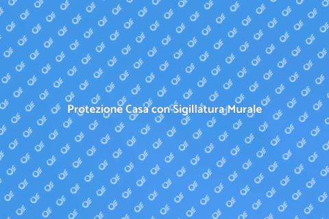 Sigillatura Murale Impermeabilizzante