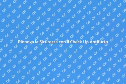 Check Up Antifurto: Sicurezza Casa
