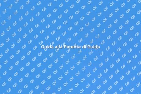Ottenere la Patente di Guida