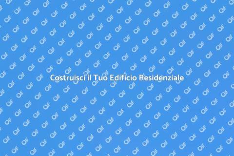 Edifici Residenziali: Progetta il Futuro