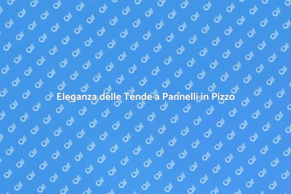Trasforma il Tuo Spazio con le Tende a Pannelli