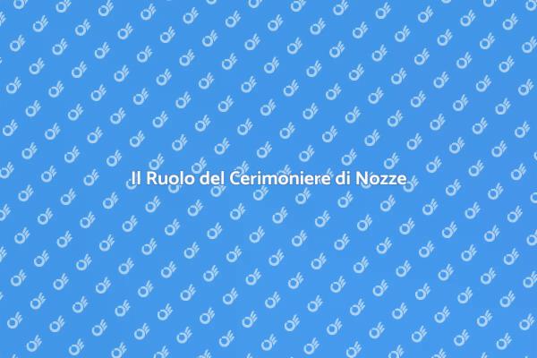 Cerimoniere di Nozze: Un Partner Indispensabile