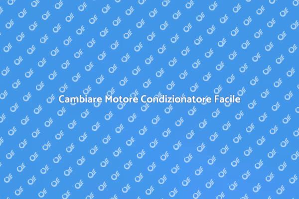 Guida alla Sostituzione del Motore
