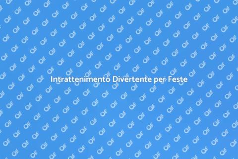 Comico per Feste: Risate Assicurate