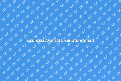 Serrature con Controllo Remoto