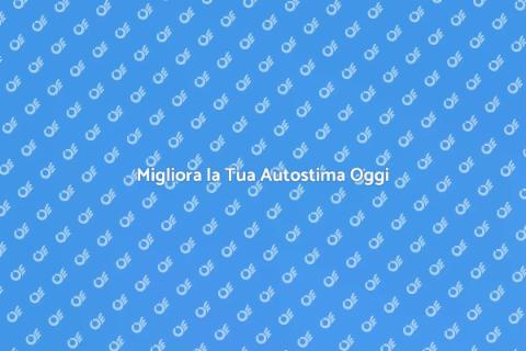 Crescita Personale e Autostima
