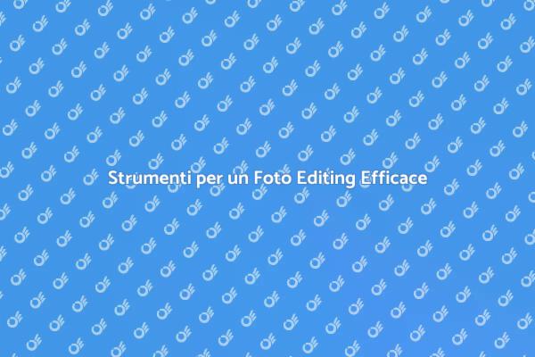 Potenzia il Tuo Fotoritocco Oggi