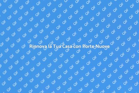 Installazione e Sostituzione Porte