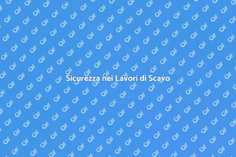 Sicurezza durante lo Scavo in Cantiere