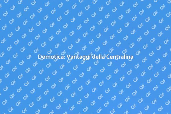 Guida all'Installazione della Domotica