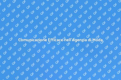 Strategia di Comunicazione per Moda
