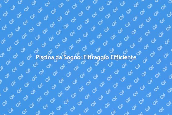 Costruzione di Piscine: Guida Pratica