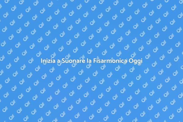 Fisarmonica: Il Tuo Inizio Musicale