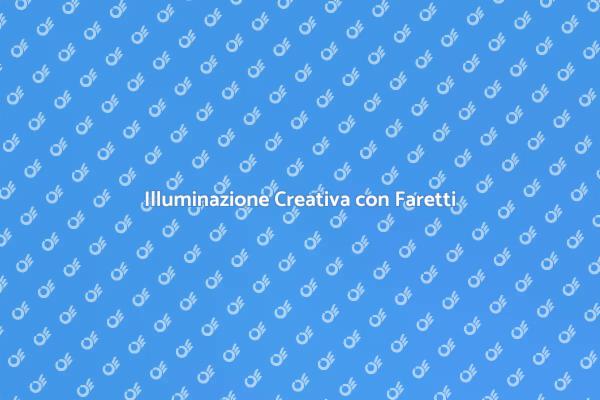 Rendi Unico il Tuo Spazio con Faretti