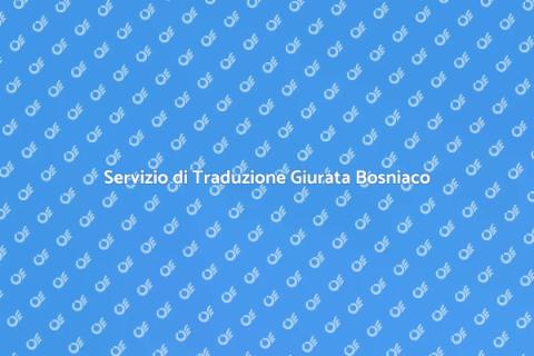 Traduzione Giurata in Bosniaco